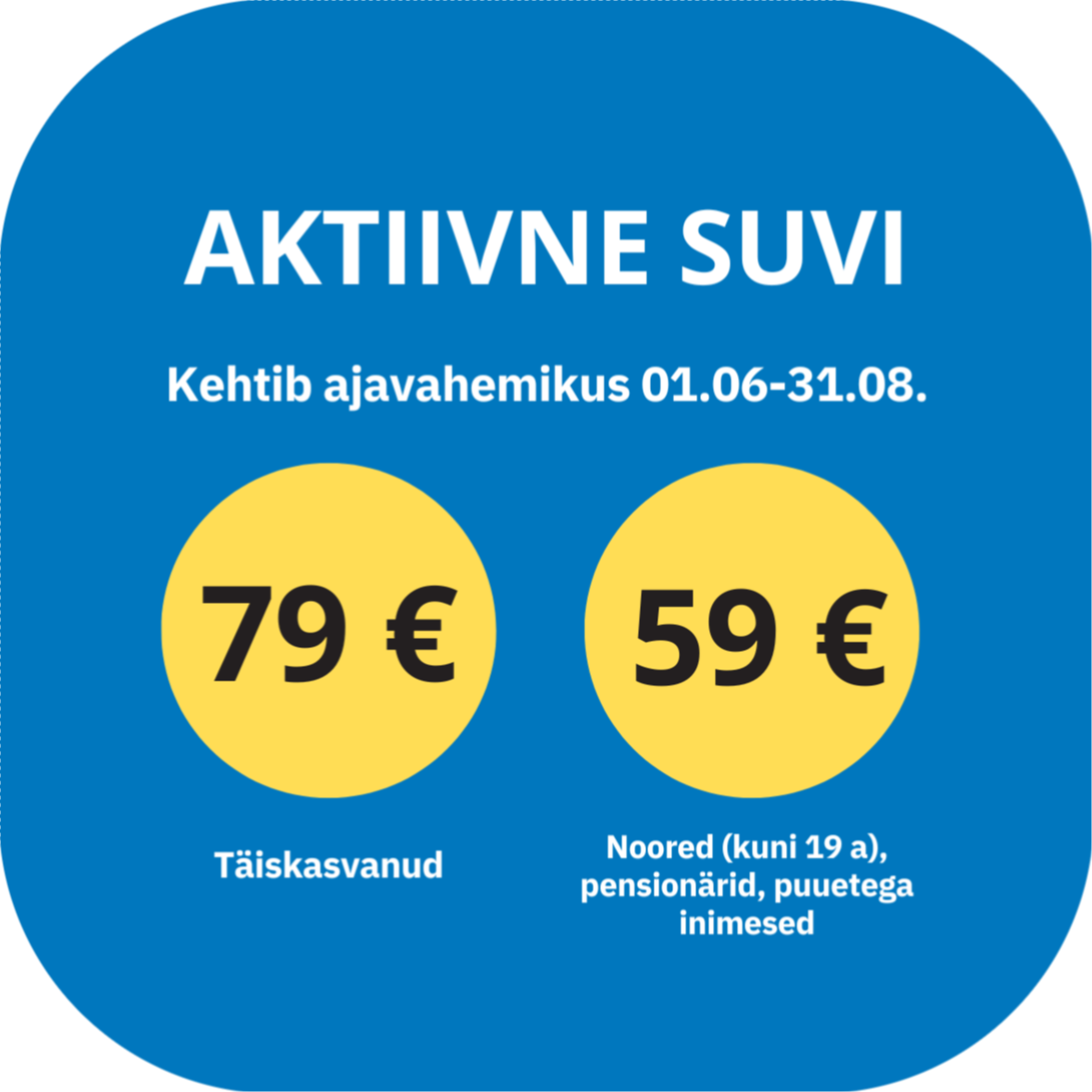 Pakett "Aktiivne suvi"